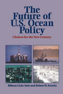 The Future of U.S. Ocean Policy