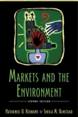 Markets and the Environment, Second Edition by Sheila M. Olmstead and Nathaniel O. Keohane | An Island Press book