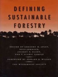 Defining Sustainable Forestry