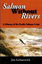 Salmon Without Rivers